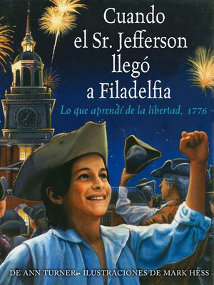 cover image of Cuando el Sr. Jefferson llegó a Filadelfia